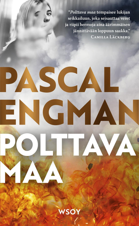 Etukansi. Pascal Engman. Polttava maa.