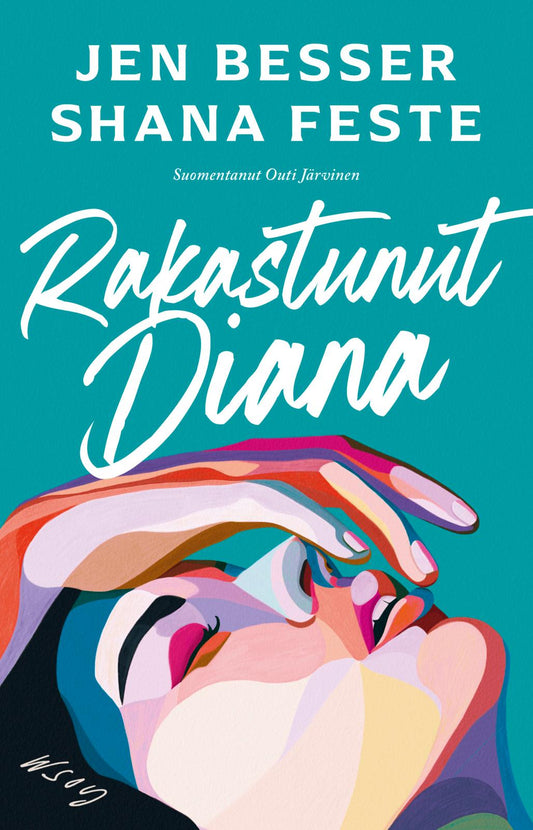 Etukansi. Jen Besser. Shana Feste. Rakastunut Diana.
