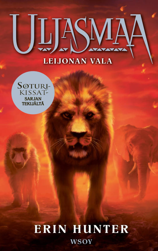 Etukansi. Erin Hunter. Owen Richardson. Uljasmaa: Leijonan vala.