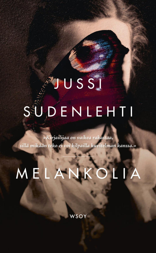 Etukansi. Jussi Sudenlehti. Melankolia.
