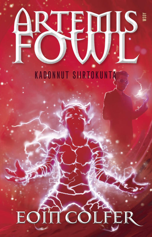 Etukansi. Eoin Colfer. Artemis Fowl: Kadonnut siirtokunta.
