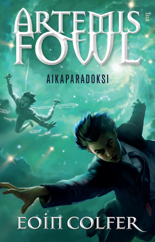 Etukansi. Eoin Colfer. Artemis Fowl: Aikaparadoksi.