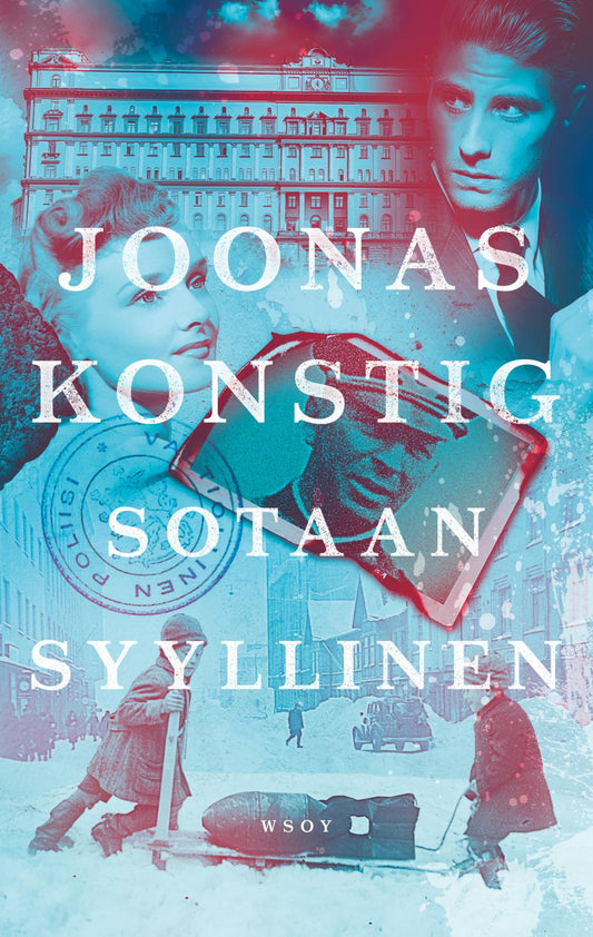 Etukansi. Joonas Konstig. Sotaan syyllinen.