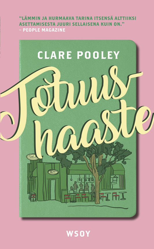 Etukansi. Clare Pooley. Totuushaaste.