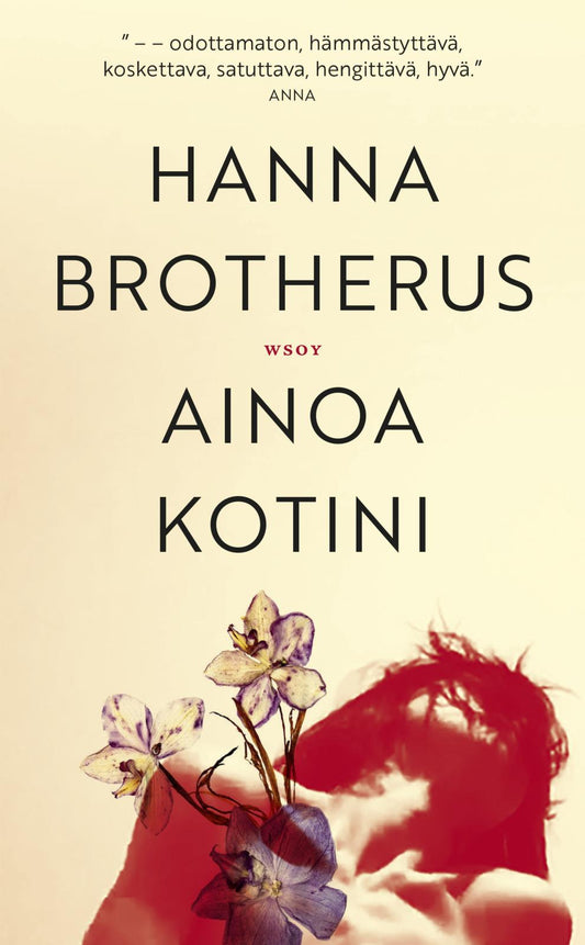 Etukansi. Hanna Brotherus. Ainoa kotini.