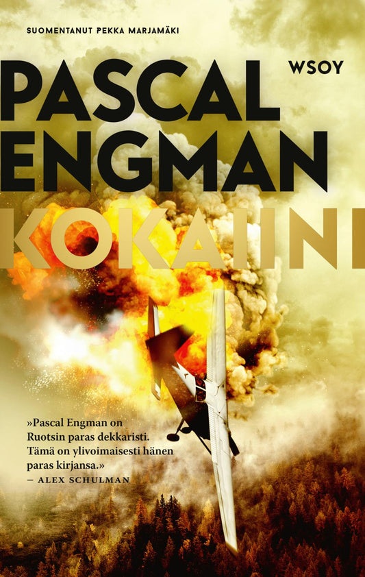 Etukansi. Pascal Engman. Kokaiini.