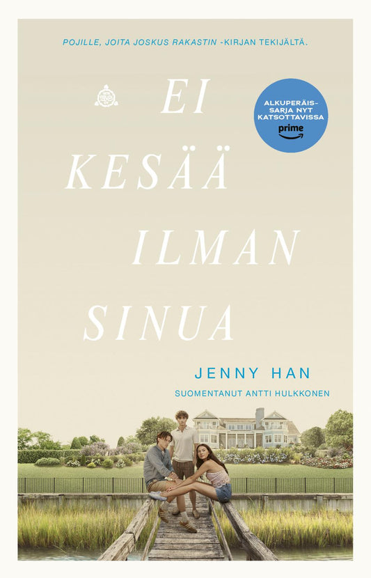 Etukansi. Jenny Han. Ei kesää ilman sinua.