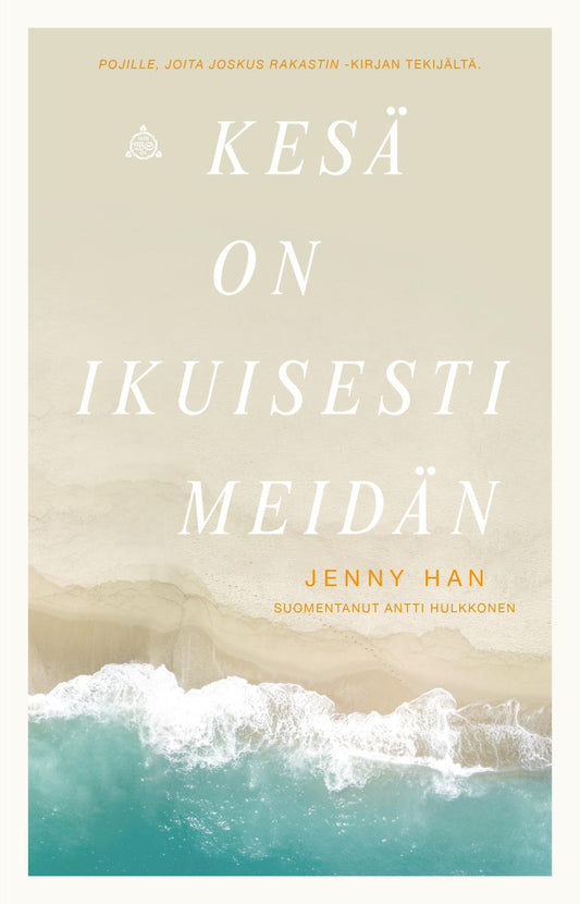Etukansi. Jenny Han. Kesä on ikuisesti meidän.
