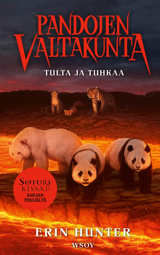 Etukansi. Erin Hunter. Johanna Tarkela. Pandojen valtakunta: Tulta ja tuhkaa.