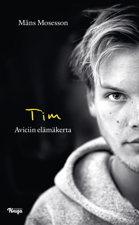Etukansi. Måns Mosesson. Tim – Aviciin elämäkerta.