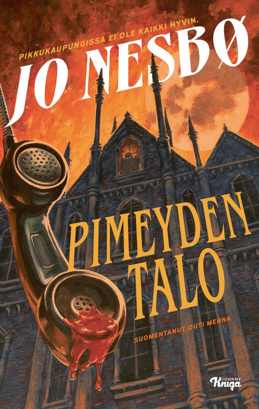 Etukansi. Jo Nesbø. Pimeyden talo.