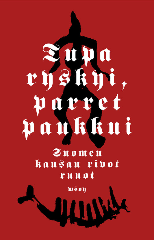 Tupa ryskyi, parret paukkui