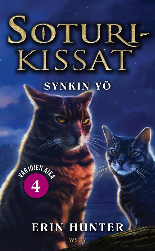 Etukansi. Erin Hunter. Soturikissat: Varjojen aika 4: Synkin yö.