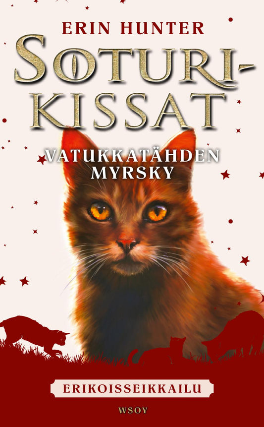 Etukansi. Erin Hunter. Soturikissat: Erikoisseikkailu: Vatukkatähden myrsky.