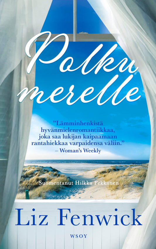 Etukansi. Liz Fenwick. Polku merelle.