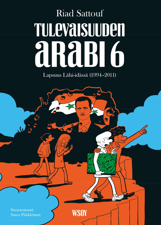Etukansi. Riad Sattouf. Riad Sattouf. Tulevaisuuden arabi 6.