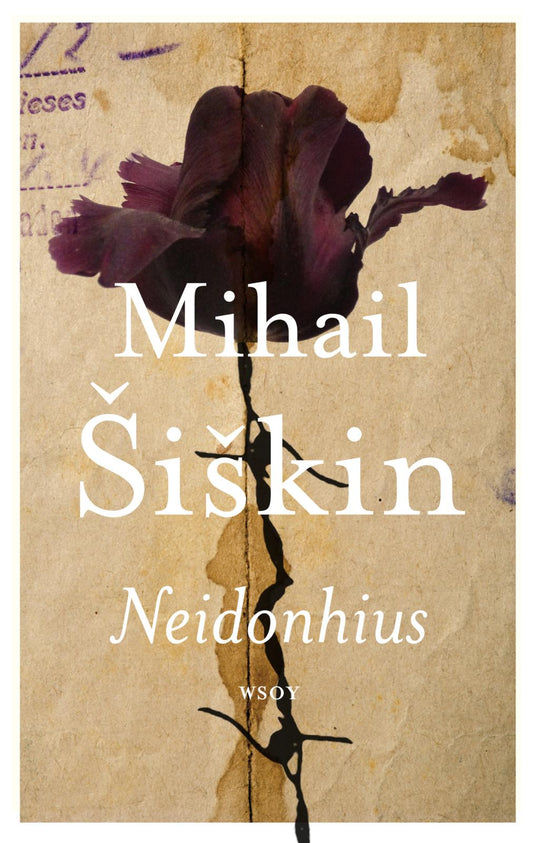 Etukansi. Mihail Šiškin. Neidonhius.
