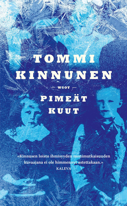 Etukansi. Tommi Kinnunen. Pimeät kuut.