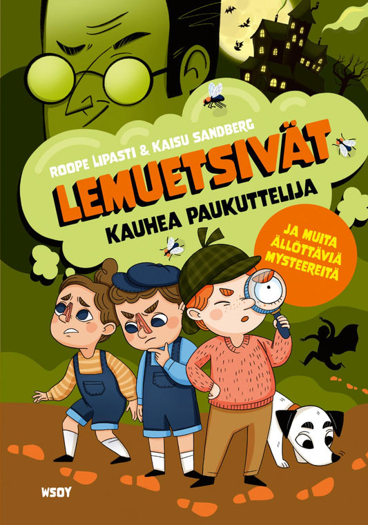 Etukansi. Roope Lipasti. Kaisu Sandberg. Lemuetsivät: Kauhea paukuttelija ja muita ällöttäviä mysteereitä.