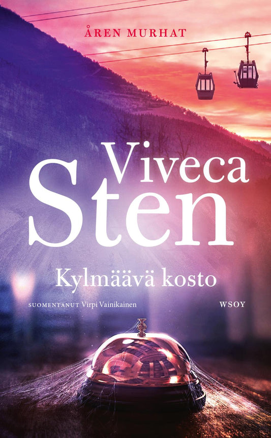 Etukansi. Viveca Sten. Kylmäävä kosto.