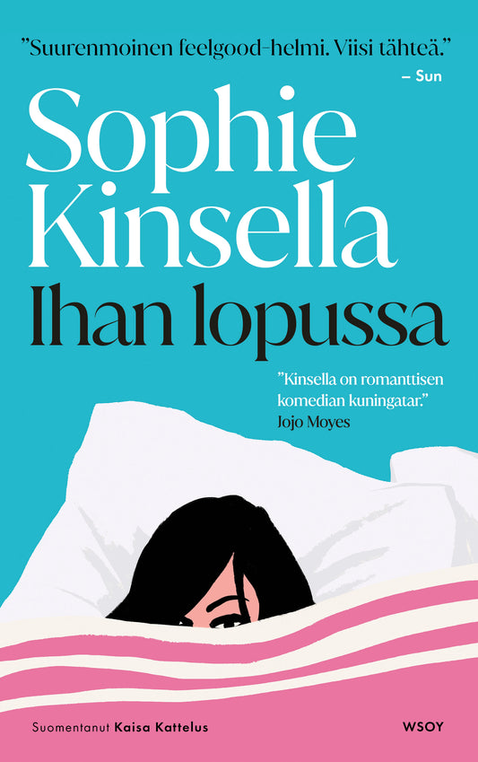 Etukansi. Sophie Kinsella. Ihan lopussa.