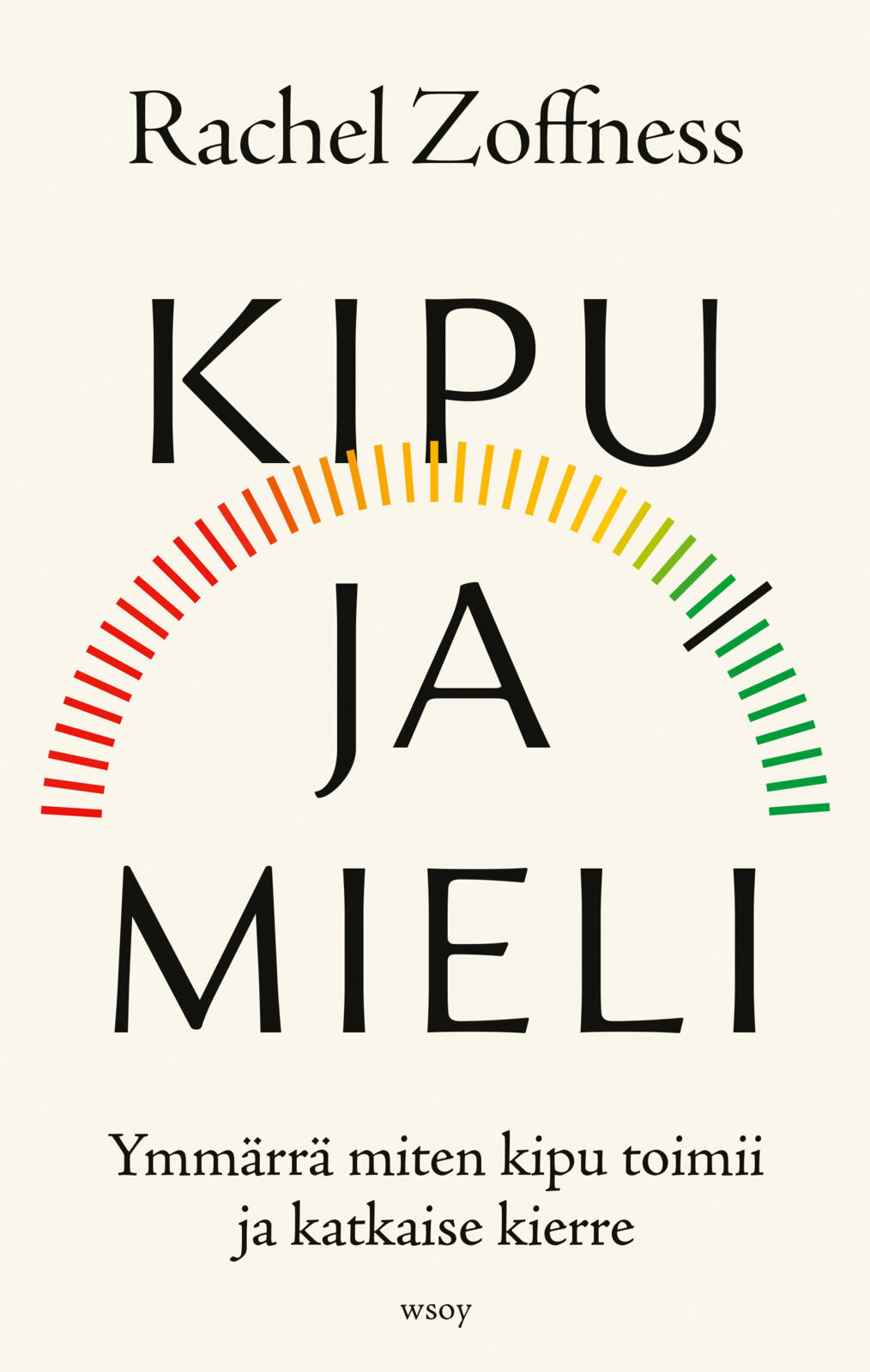 kipu-ja-mieli-ymm-rr-miten-kipu-toimii-ja-katkaise-kierre