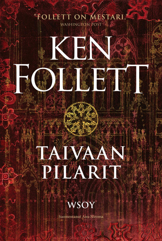 Etukansi. Ken Follett. Taivaan pilarit.