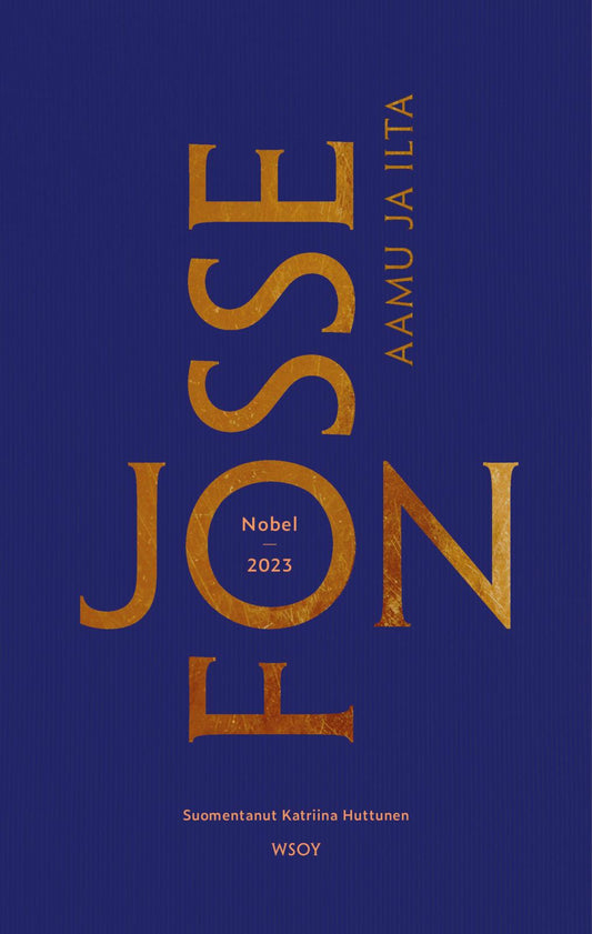 Etukansi. Jon Fosse. Aamu ja ilta.