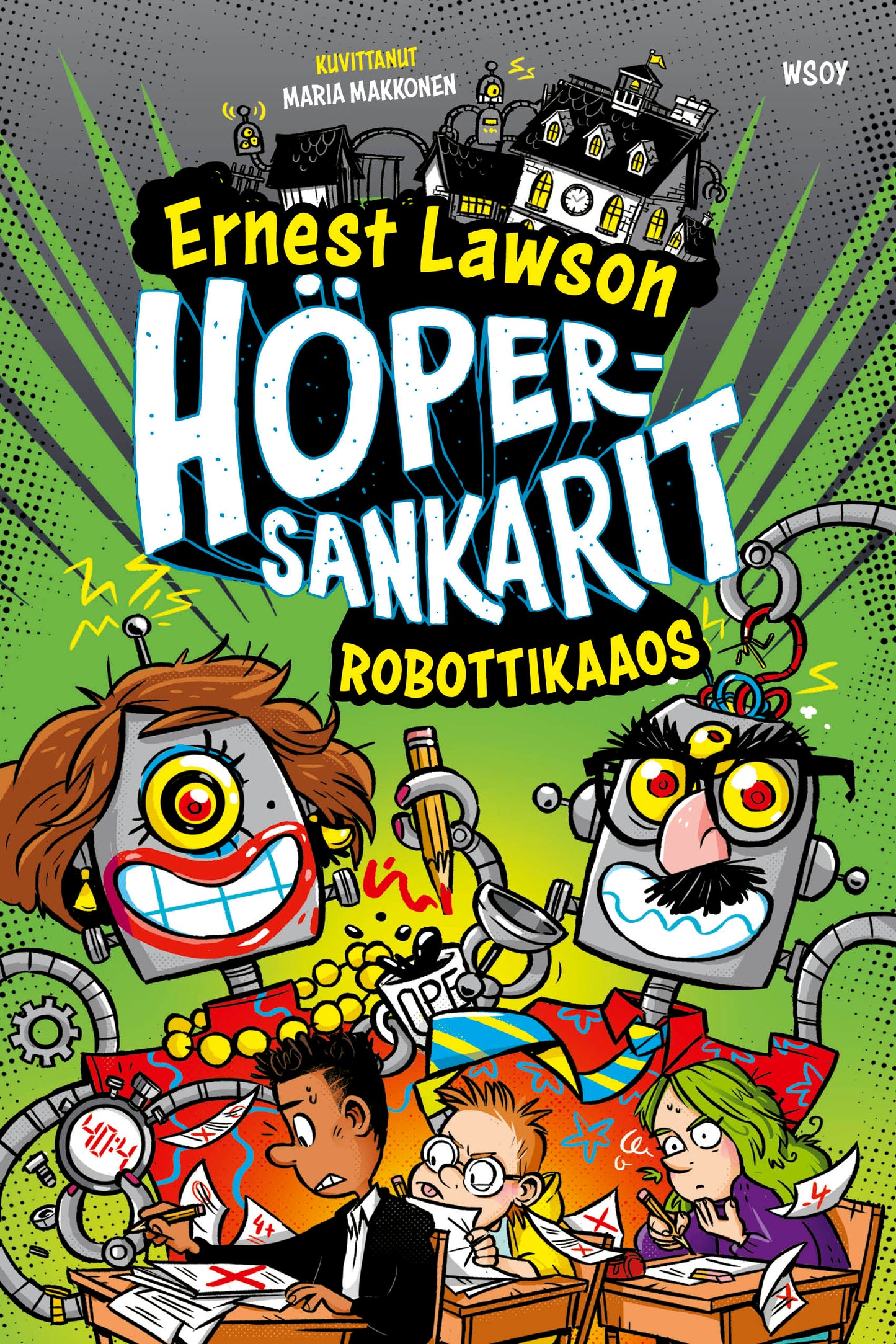 Höpersankarit 4: Robottikaaos