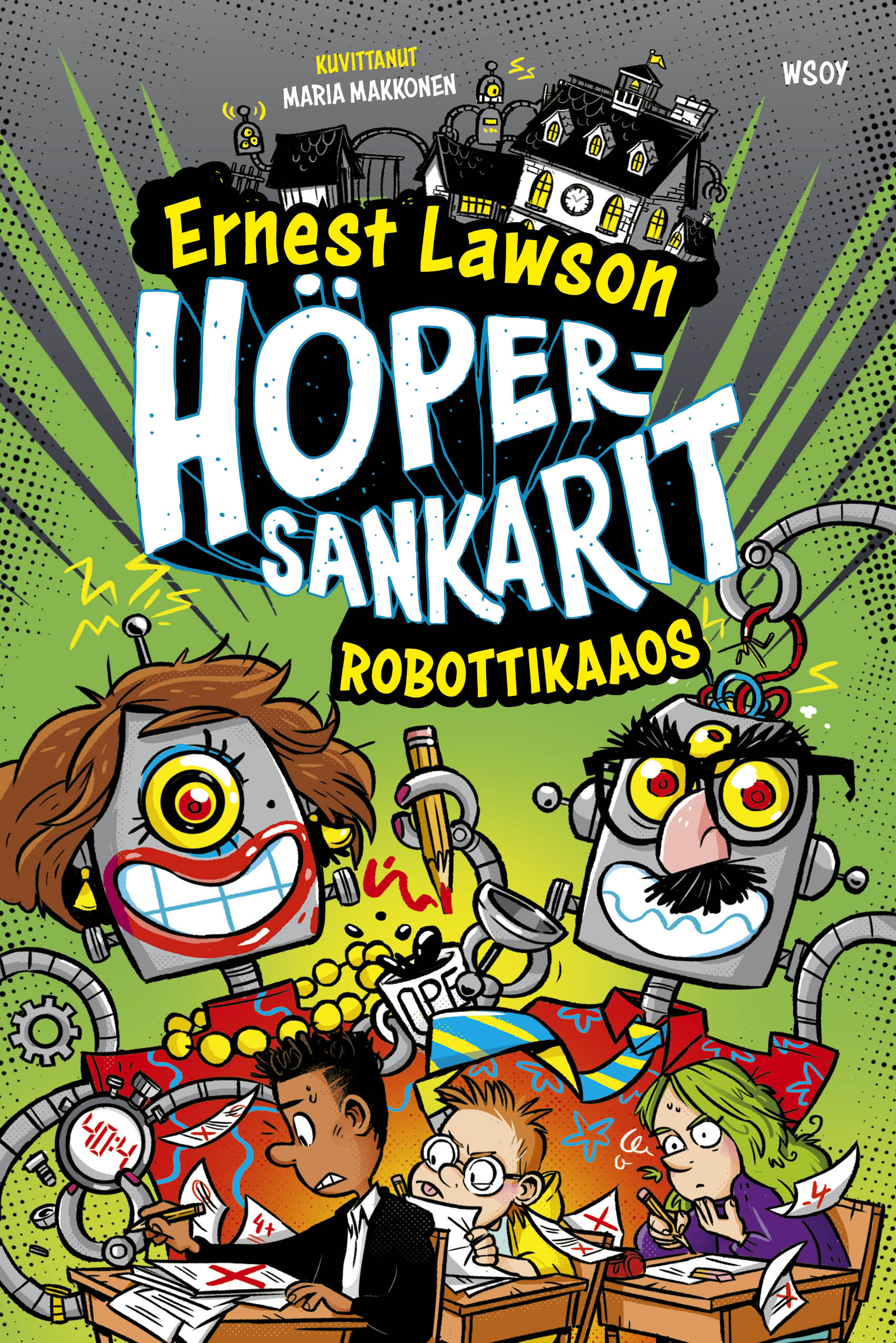 Höpersankarit 4: Robottikaaos