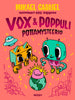 Vox & Poppuli 1: Pottamysteerio