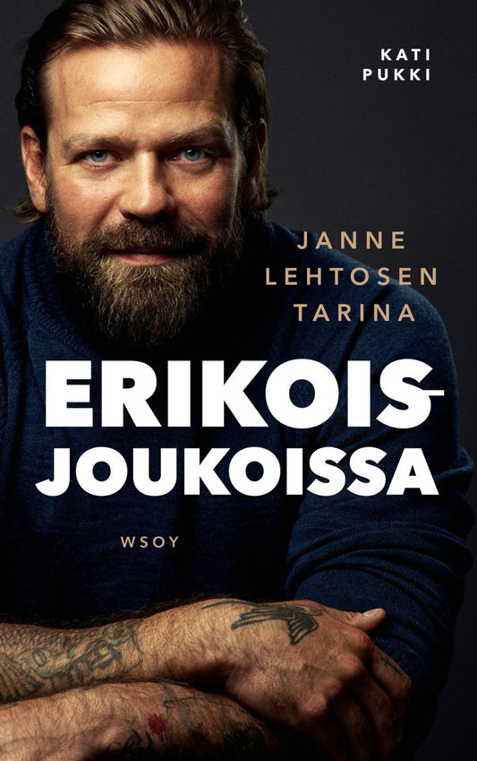 Etukansi. Kati Pukki. Janne Lehtonen. Erikoisjoukoissa – Janne Lehtosen tarina.
