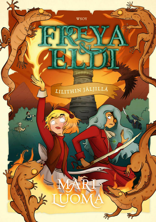 Etukansi. Mari Luoma. Mari Luoma. Freya & Eldi: Lilithin jäljillä.