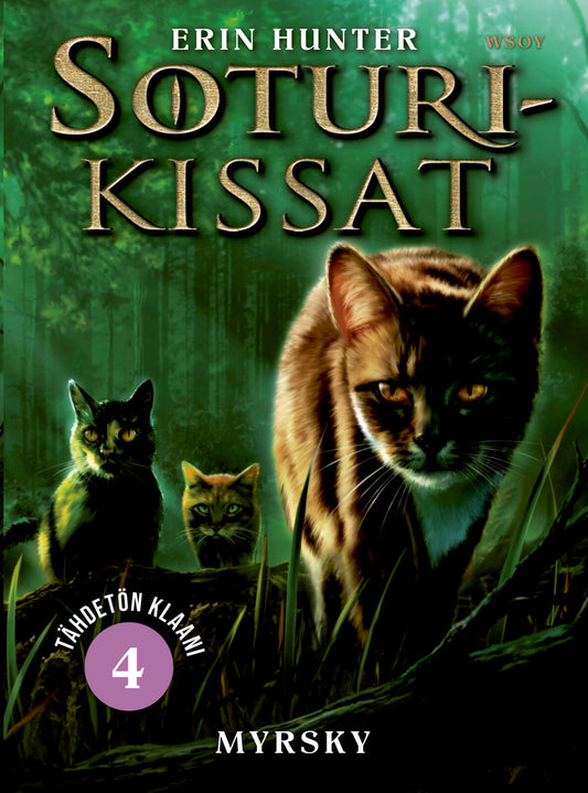 Etukansi. Erin Hunter. Soturikissat: Tähdetön klaani 4: Myrsky.