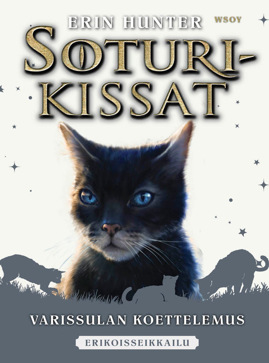 Etukansi. Erin Hunter. Soturikissat: Erikoisseikkailu: Varissulan koettelemus.