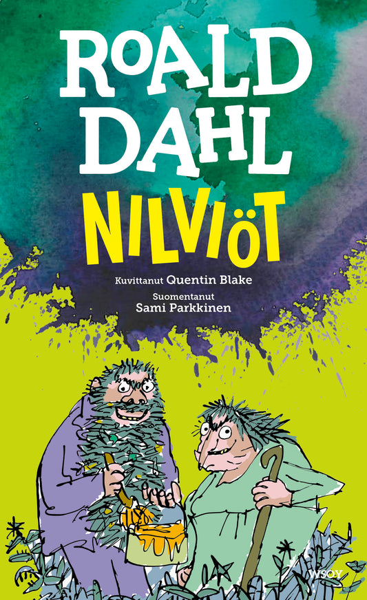 Etukansi. Quentin Blake. Roald Dahl. Nilviöt.