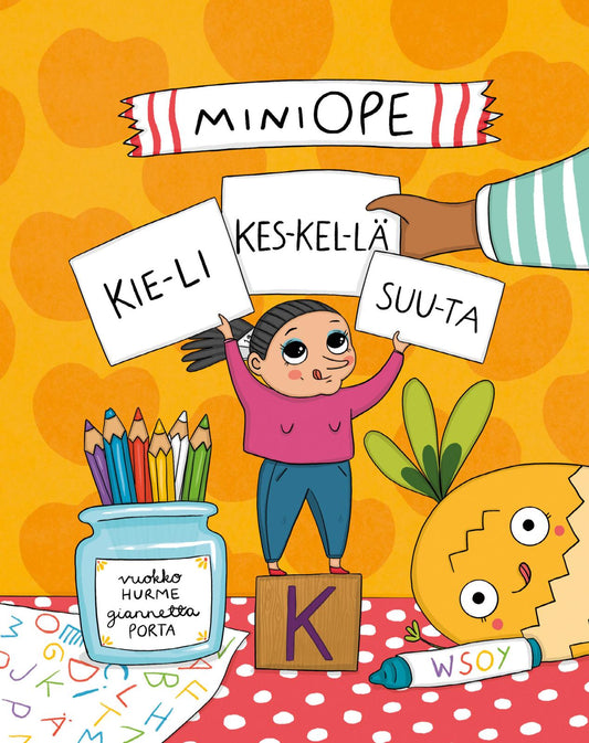 Etukansi. Vuokko Hurme. Giannetta Porta. Miniope kieli keskellä suuta.