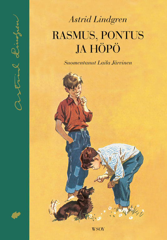 Etukansi. Astrid Lindgren. Rasmus, Pontus ja Höpö (tarkistettu laitos).