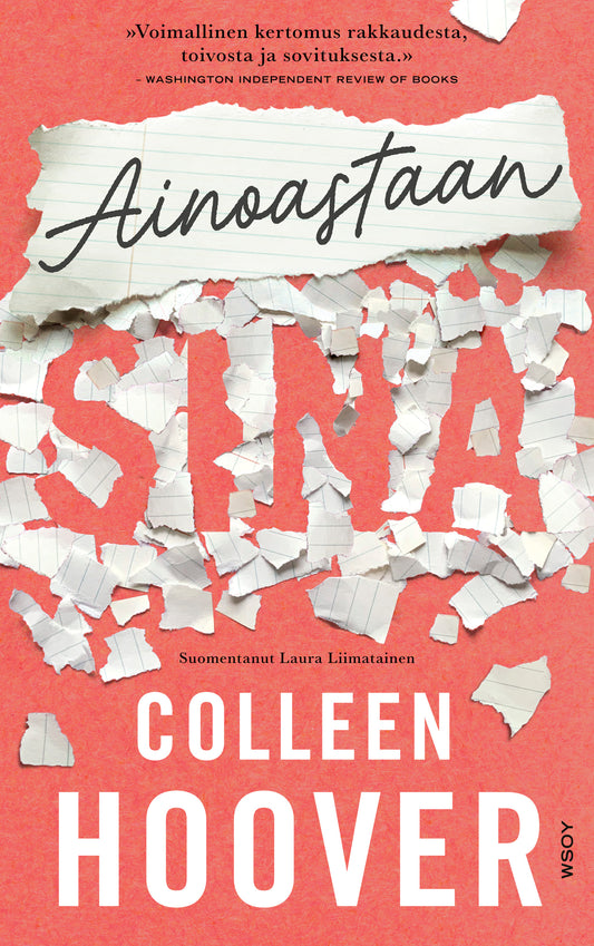 Etukansi. Colleen Hoover. Ainoastaan sinä.