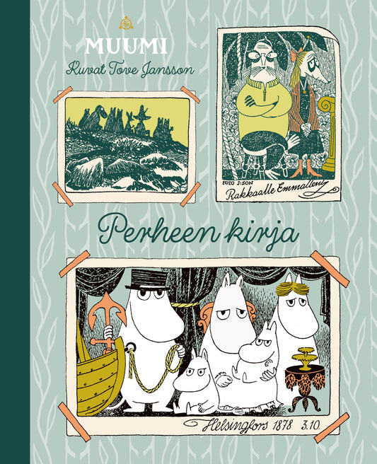 Etukansi. Tove Jansson. Tove Jansson. MUUMI: Perheen kirja.