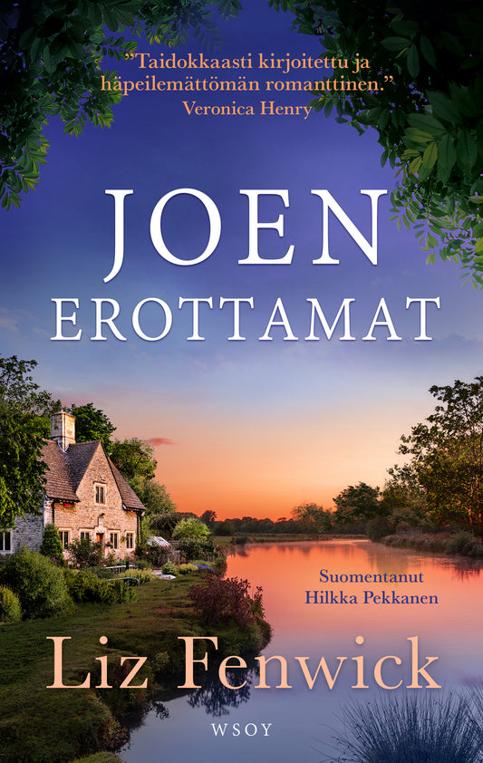 Etukansi. Liz Fenwick. Joen erottamat.