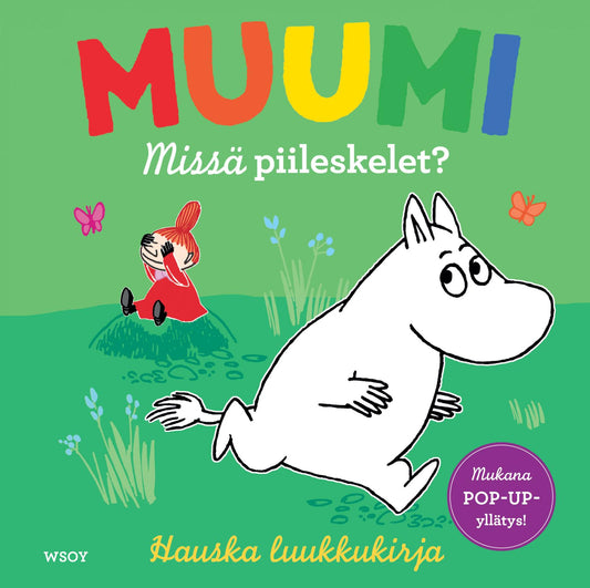 Etukansi. Tove Jansson. Tove Jansson. MUUMI: Missä piileskelet?.