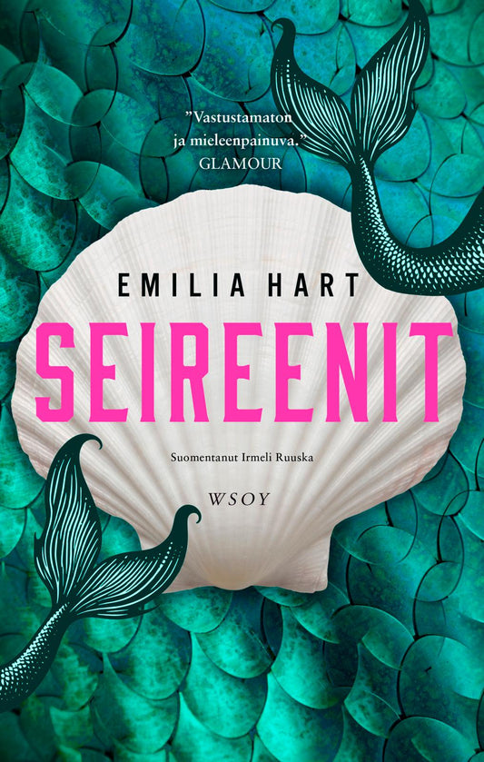 Etukansi. Emilia Hart. Seireenit.
