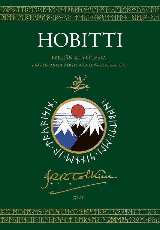 Etukansi. J. R. R. Tolkien. J. R. R. Tolkien. Hobitti (tekijän kuvittama erikoislaitos).