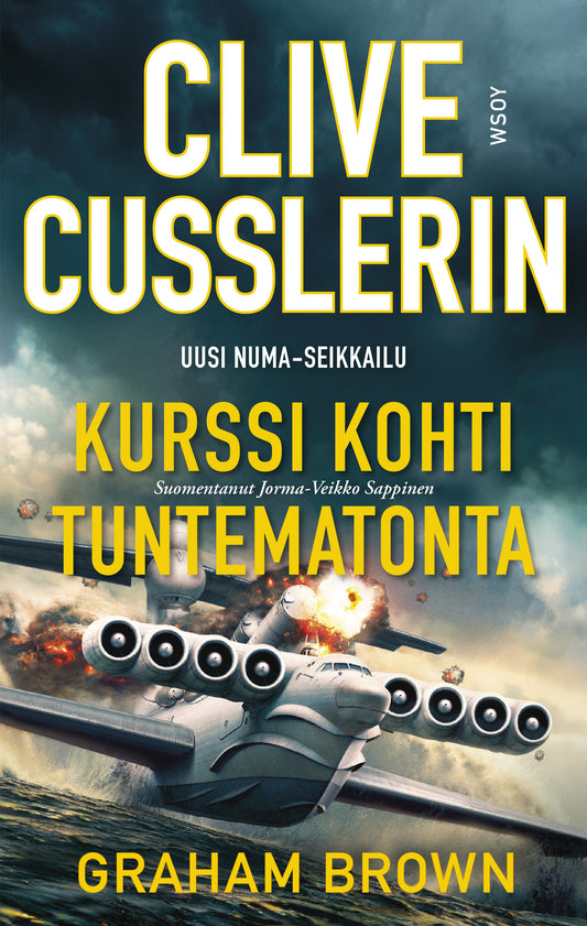 Etukansi. Clive Cussler. Kurssi kohti tuntematonta.