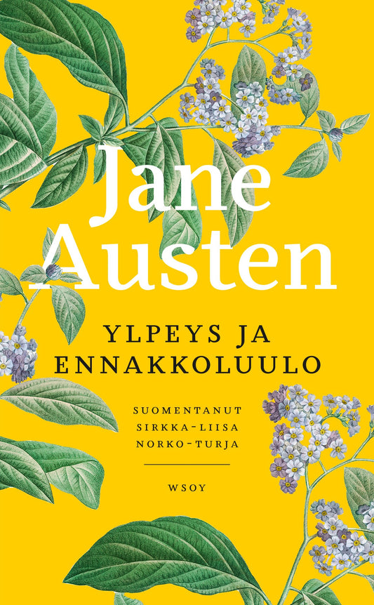 Etukansi. Jane Austen. Ylpeys ja ennakkoluulo.