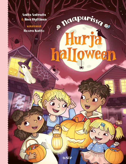 Etukansi. Iina  Hyttinen. Salla Salmela. Noora Katto. Naapurissa: Hurja halloween.