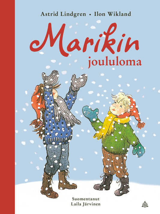 Etukansi. Astrid Lindgren. Ilon Wikland. Marikin joululoma.