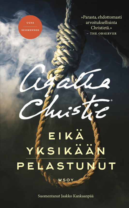 Etukansi. Agatha Christie. Eikä yksikään pelastunut. Uusi suomennos.