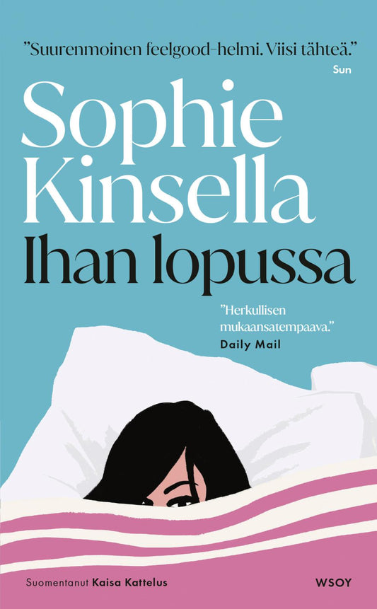 Etukansi. Sophie Kinsella. Ihan lopussa.